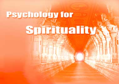 Psychology for Spirituality